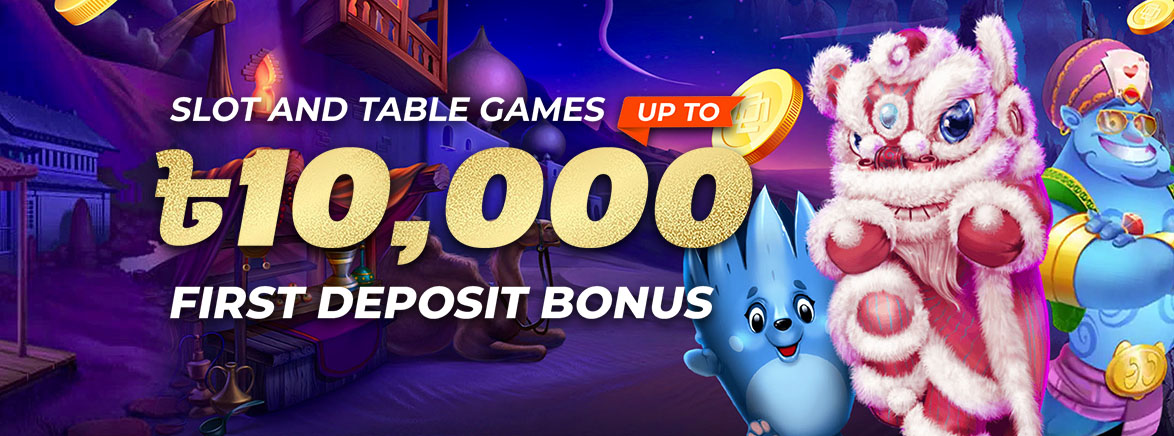 Slots & Table Games 150% First Deposit Bonus 10,000 BDT