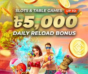 Slots & Table Games 25% Daily Reload Bonus 5,000 BDT